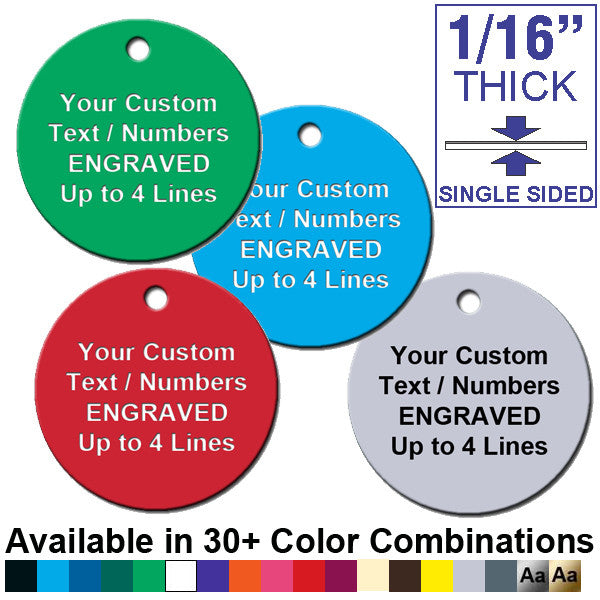 1.5 Inch Round Plastic Tag CUSTOM ENGRAVED
