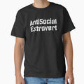 Antisocial Extrovert by Knottygirl Unisex T-shirt, Sweatshirt, Hoodie, Long Sleeve Tee